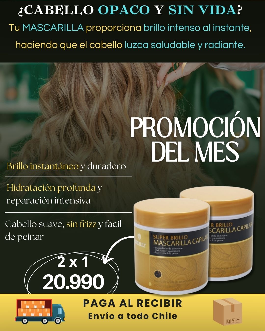 ¿CABELLO OPACO Y SIN VIDA? MASCARILLA ULTRASHINE™